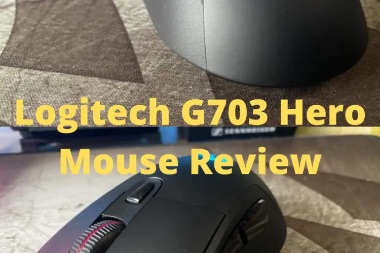 Logitech G703 Hero Mouse Review