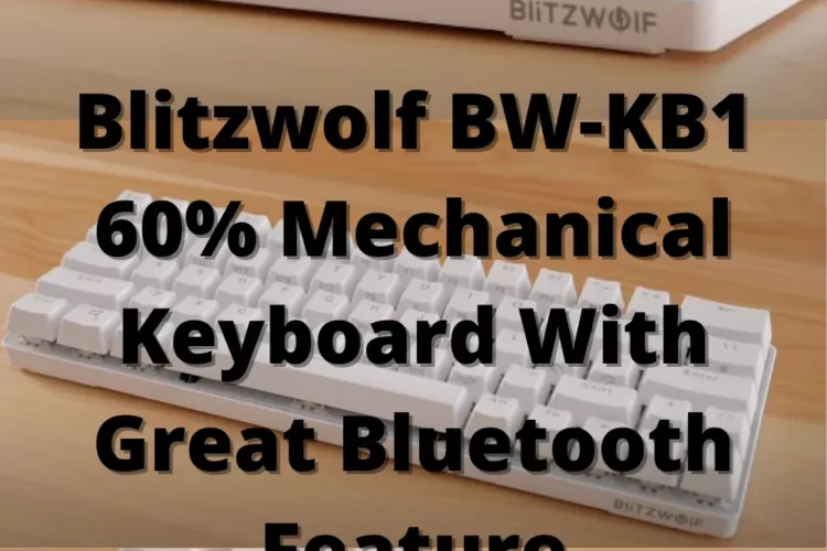 Blitzwolf BW-KB1 60% Mechanical Keyboard With Great Bluetooth Feature