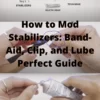 How to Mod Stabilizers: Band-Aid, Clip, and Lube Perfect Guide