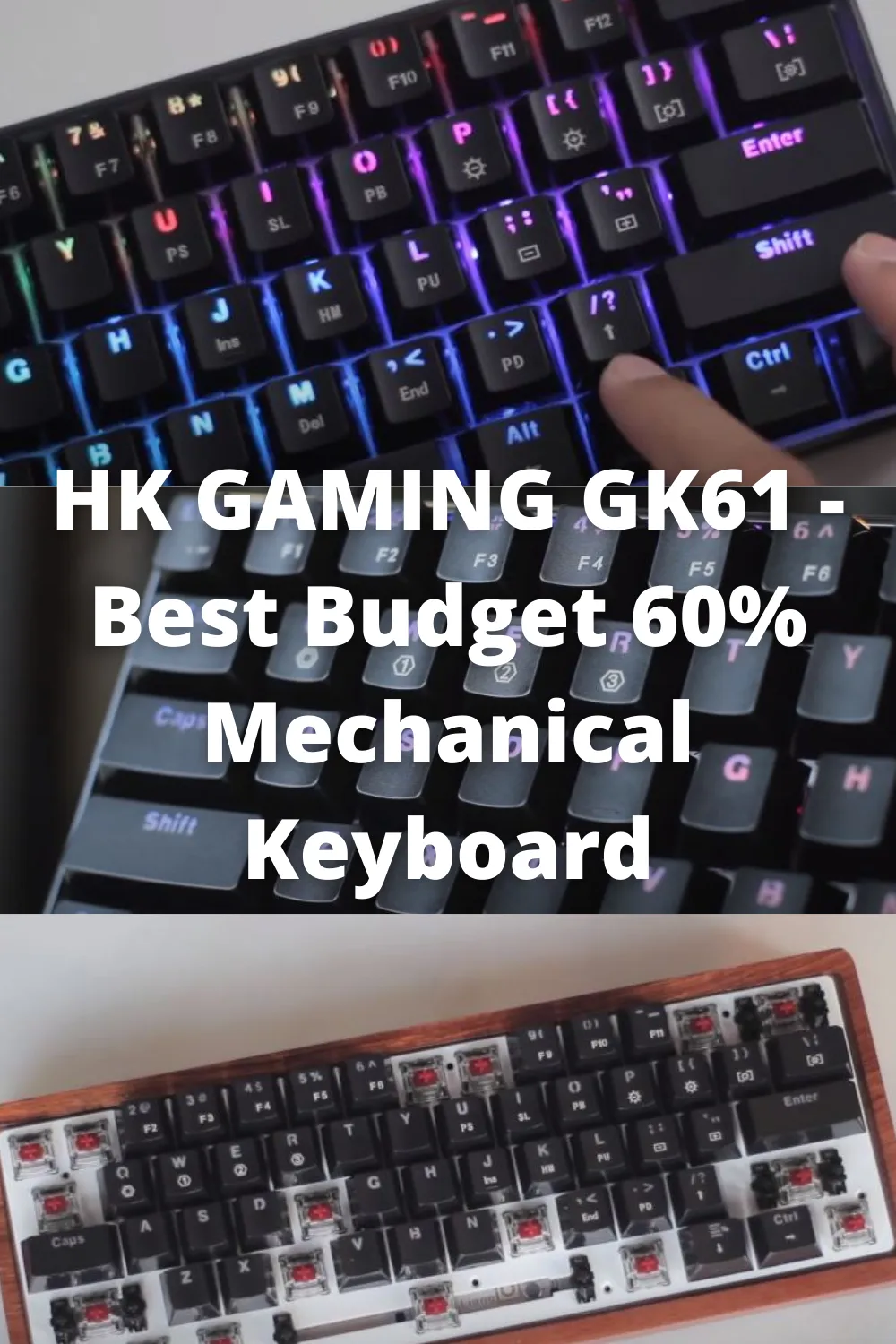 HK GAMING GK61 Mechanical Keyboard should be a very decent choice for you to consider. HK GAMING GK61 has a 60% layout size with double shot ABS keycaps which are of fairly good quality. This is the most affordable 60% mechanical keyboard available today. Is HK Gaming GK61 worth it for you?