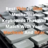 Best Thin or Slim Mechanical Keyboards That Will Match With Your Macbook And iMac