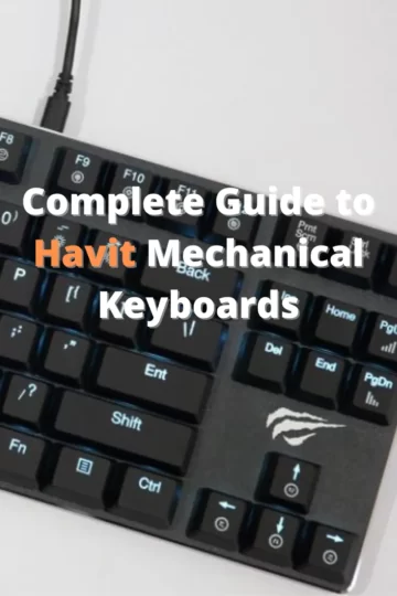 Complete Guide to Havit Mechanical Keyboards