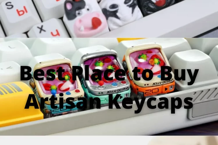 Best Place to Buy Artisan Keycaps
