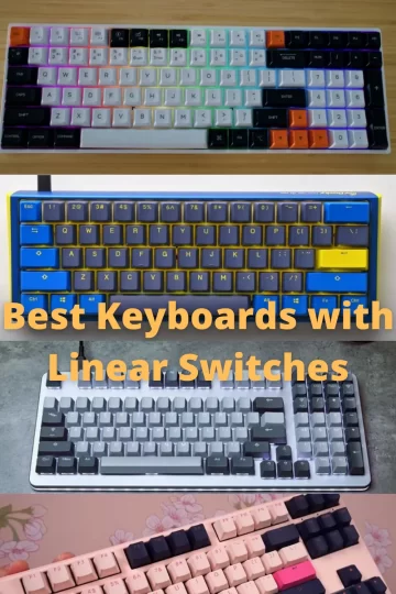 Best Keyboards with Linear Switches