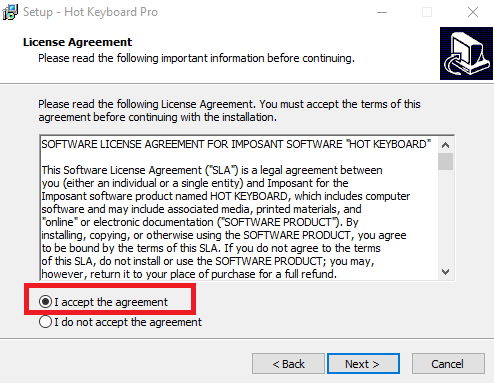 Then a License Agreement will appear, please select I Accept to agree and continue.