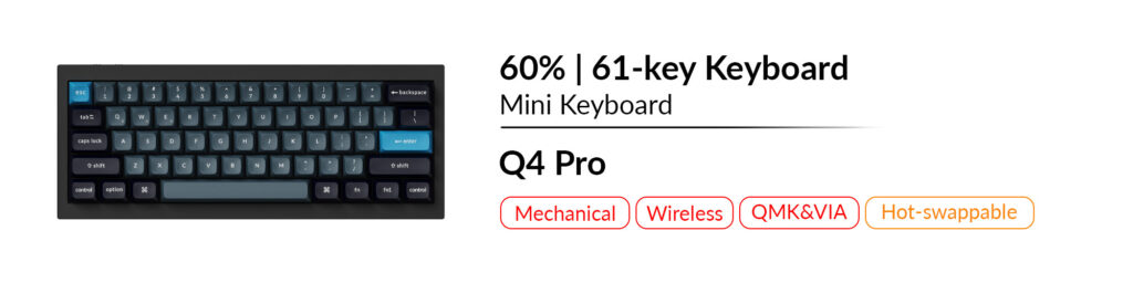 Keychron Q4 Pro
